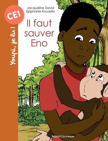 Couverture du livre « Il faut sauver Eno » de Jacqueline David et Epiphanie Kouadio aux éditions Bayard Jeunesse