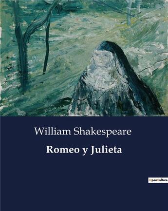 Couverture du livre « Romeo y Julieta » de William Shakespeare aux éditions Culturea