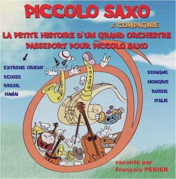 Couverture du livre « Piccolo Saxo Et Compagnie Cd » de  aux éditions Isis 92