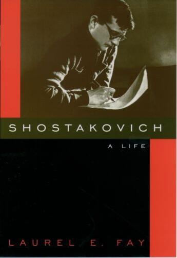 Couverture du livre « Shostakovich: A Life » de Fay Laurel aux éditions Oxford University Press Usa