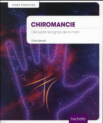 Couverture du livre « Chiromancie » de Chris Semet aux éditions Le Lotus Et L'elephant
