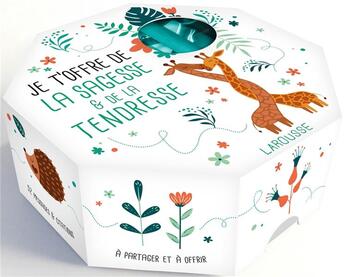 Couverture du livre « Je t'offre de la sagesse et de la tendresse » de  aux éditions Larousse