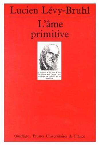 Couverture du livre « Ame primitive n.207 (l') » de Levy-Bruhl L aux éditions Puf