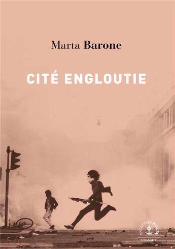 Couverture du livre « Cité engloutie » de Marta Barone aux éditions Grasset