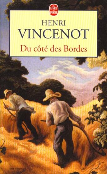 Couverture du livre « Du cote des bordes » de Henri Vincenot aux éditions Le Livre De Poche