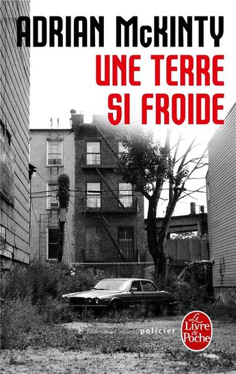 Couverture du livre « Une terre si froide » de Adrian Mckinty aux éditions Le Livre De Poche