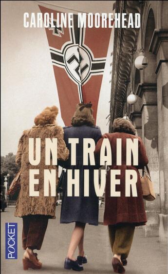 Couverture du livre « Un train en hiver » de Caroline Moorehead aux éditions Pocket