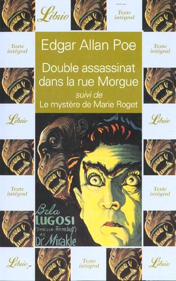 Couverture du livre « Double assassinat dans la rue morgue suivi de : le mystere de marie roget » de Edgar Allan Poe aux éditions J'ai Lu