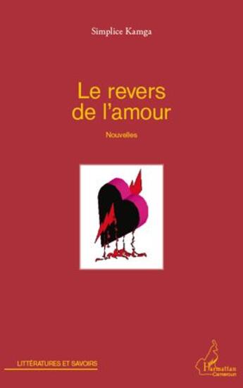 Couverture du livre « Le revers de l'amour » de Simplice Kamga aux éditions L'harmattan