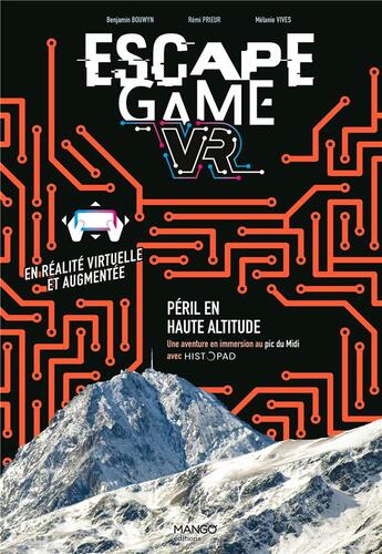 Couverture du livre « Escape game : péril en haute altitude ; une aventure en immersion au Pic du Midi » de  aux éditions Mango