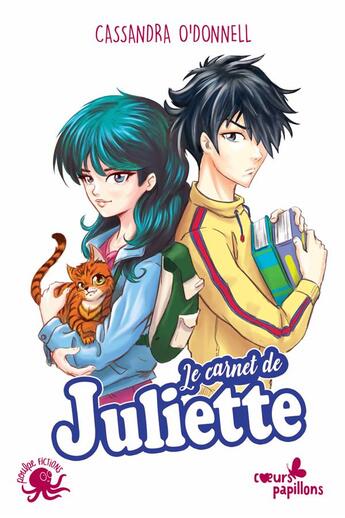 Couverture du livre « Le carnet de Juliette » de Jean-Mathias Xavier et Cassandra O'Donnell aux éditions Poulpe Fictions