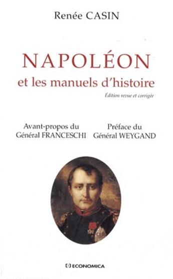 Couverture du livre « Napoléon et les manuels d'histoire » de Renee Casin aux éditions Economica