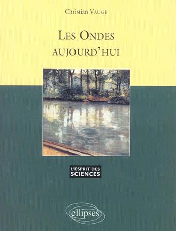 Couverture du livre « Ondes aujourd'hui (les) - n 24 » de Christian Vauge aux éditions Ellipses