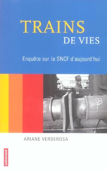 Couverture du livre « Trains de vies » de Ariane Verderosa aux éditions Autrement