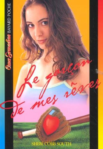 Couverture du livre « Le garçon de mes rêves » de Sheri Cobb S aux éditions Bayard Jeunesse