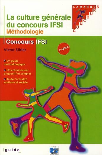 Couverture du livre « La culture generale du concours ifsi 4eme edition » de Sibler aux éditions Lamarre