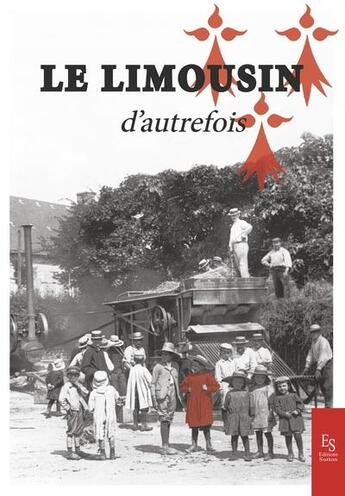 Couverture du livre « Le Limousin d'autrefois » de  aux éditions Editions Sutton