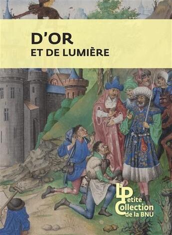 Couverture du livre « D'or et de lumière » de Daniel Bornemann aux éditions Bnu Strasbourg