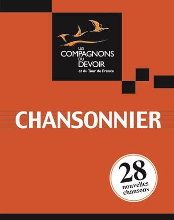 Couverture du livre « Chansonnier » de Compagnons Du Devoir aux éditions Compagnonnage