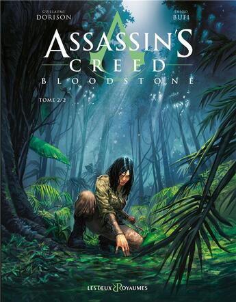 Couverture du livre « Assassin's Creed - bloodstone Tome 2 » de Ennio Bufi et Guillaume Dorison aux éditions Les Deux Royaumes