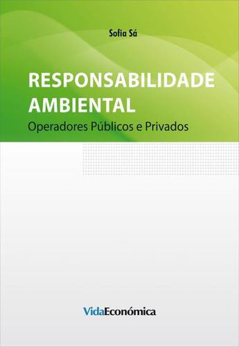 Couverture du livre « Responsabilidade Ambiental » de Sofia Sa aux éditions Vida Económica Editorial