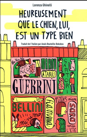 Couverture du livre « Heureusement que le chien, lui, est un type bien » de Lorenza Ghinelli aux éditions Thierry Magnier