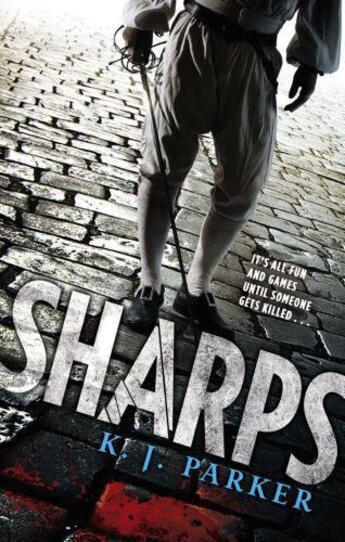 Couverture du livre « SHARPS - $ » de K. J. Parker aux éditions Orbit Uk