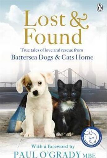 Couverture du livre « Lost And Found » de Battersea Dogs Home aux éditions Adult Pbs