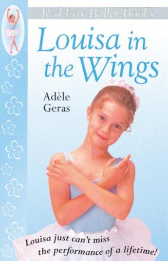 Couverture du livre « Louisa In The Wings » de Adele Geras aux éditions Rhcb Digital