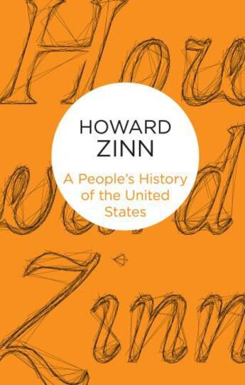 Couverture du livre « A People's History of the United States » de Howard Zinn aux éditions Pan Macmillan