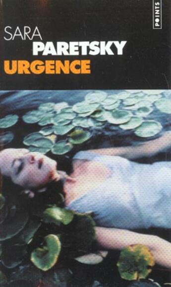 Couverture du livre « Urgence » de Sara Paretsky aux éditions Points