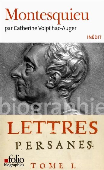 Couverture du livre « Montesquieu » de Catherine Volpilhac-Auger aux éditions Folio