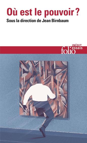 Couverture du livre « Où est le pouvoir ? » de Jean Birnbaum et Collectif aux éditions Folio