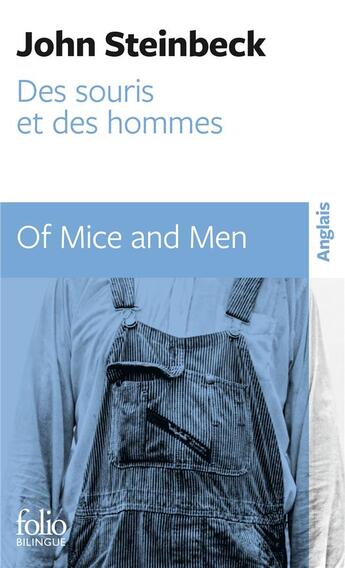 Couverture du livre « Des souris et des hommes / Of mice and men » de John Steinbeck aux éditions Folio