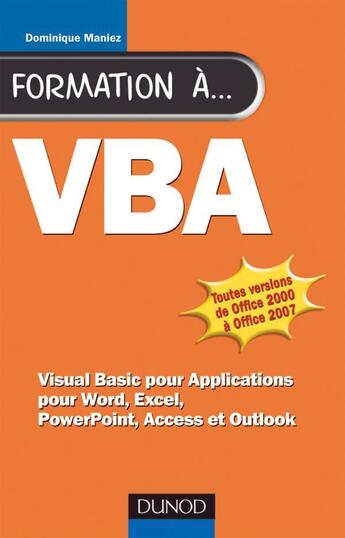 Couverture du livre « Formation à vba » de Maniez Dominique aux éditions Dunod