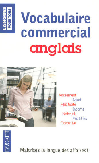 Couverture du livre « Vocabulaire commercial anglais » de Marcheteau/Dahan aux éditions Langues Pour Tous