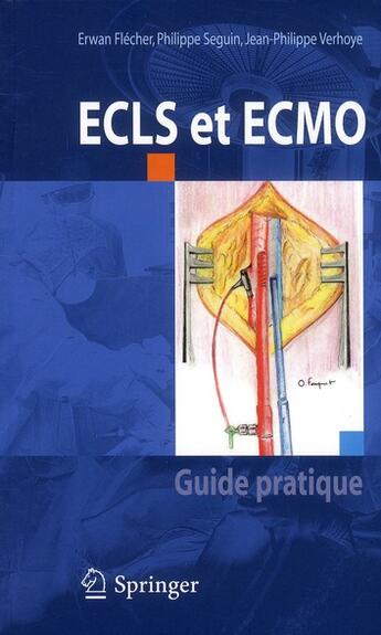 Couverture du livre « ECLS et ECMO ; guide pratique » de  aux éditions Springer