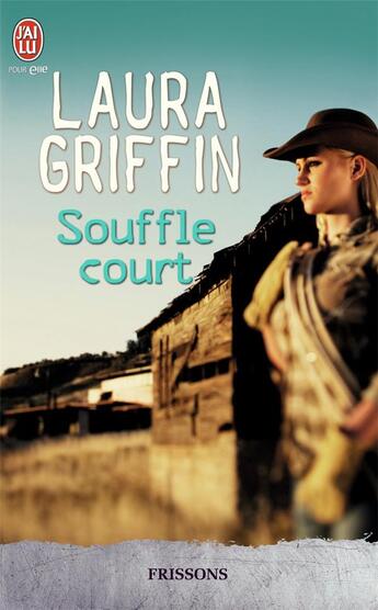 Couverture du livre « Souffle court » de Laura Griffin aux éditions J'ai Lu