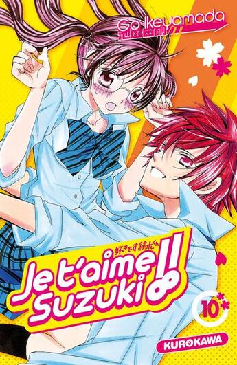 Couverture du livre « Je t'aime Suzuki !! t.10 » de Go Ikeyamada aux éditions Kurokawa