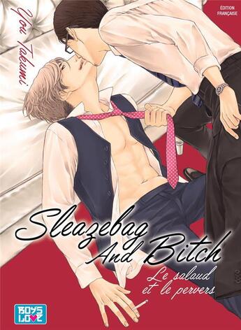 Couverture du livre « Sleazebag and bitch » de You Takumi aux éditions Boy's Love