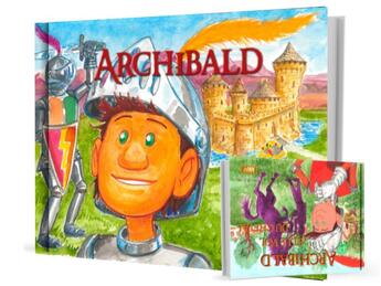 Couverture du livre « Les aventures d'Archibald » de Emilie Vivo et Mathias Cornet aux éditions Mk67