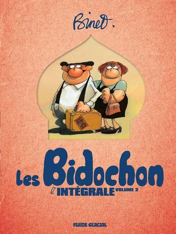 Couverture du livre « Les Bidochon : Intégrale vol.2 : Tomes 5 à 8 » de Christian Binet aux éditions Fluide Glacial