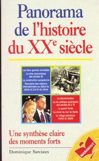 Couverture du livre « Panorama De L'Histoire Du Xxe Siecle » de Dominique Sarciaux aux éditions Marabout