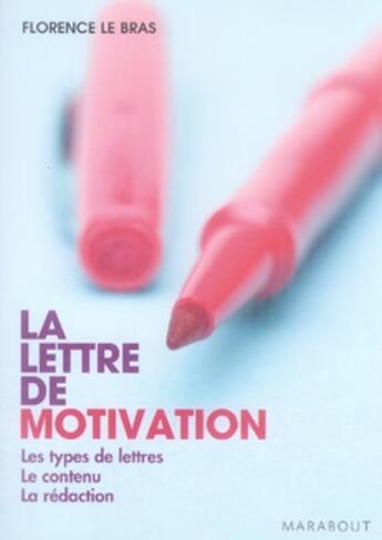 Couverture du livre « La lettre de motivation » de Le Bras-F aux éditions Marabout