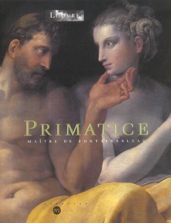 Couverture du livre « Primatice maitre fontainebleau » de Marianne Grivel aux éditions Reunion Des Musees Nationaux