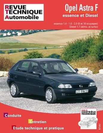 Couverture du livre « Opel astra - moteurs essence 1.4 l, 1.6 l, 2.0 l et 2.0 l 16 v » de Etai aux éditions Etai