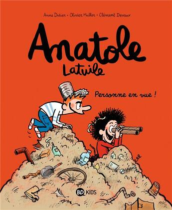 Couverture du livre « Anatole Latuile Tome 3 : personne en vue ! » de Olivier Muller et Anne Didier et Clement Devaux aux éditions Bd Kids