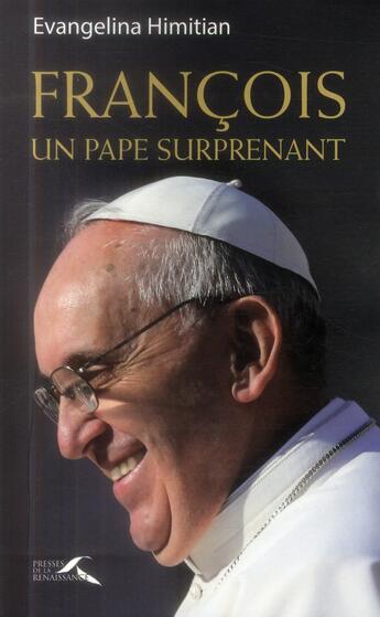 Couverture du livre « François, le pape humble » de Evangelina Himitian aux éditions Presses De La Renaissance