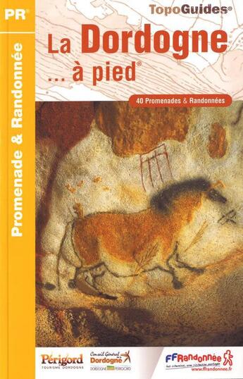 Couverture du livre « La Dordogne à pied ; 24 - PR - D024 (édition 2012) » de  aux éditions Ffrp