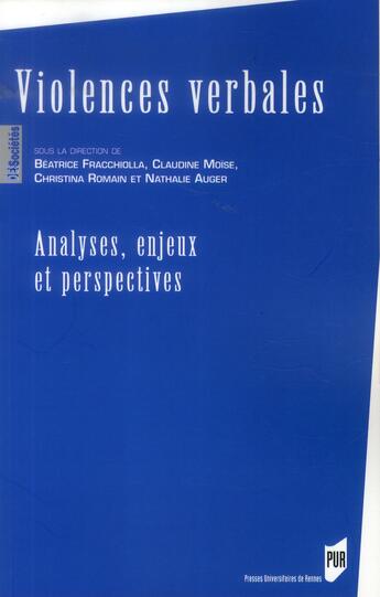 Couverture du livre « Violences verbales analyses, enjeux et perspectives » de  aux éditions Pu De Rennes